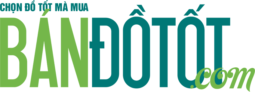 Bán đồ tốt - Chọn đồ tốt mà mua!